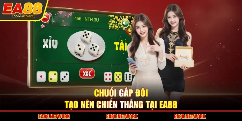 Chuỗi gấp đôi tạo nên chiến thắng tại EA88